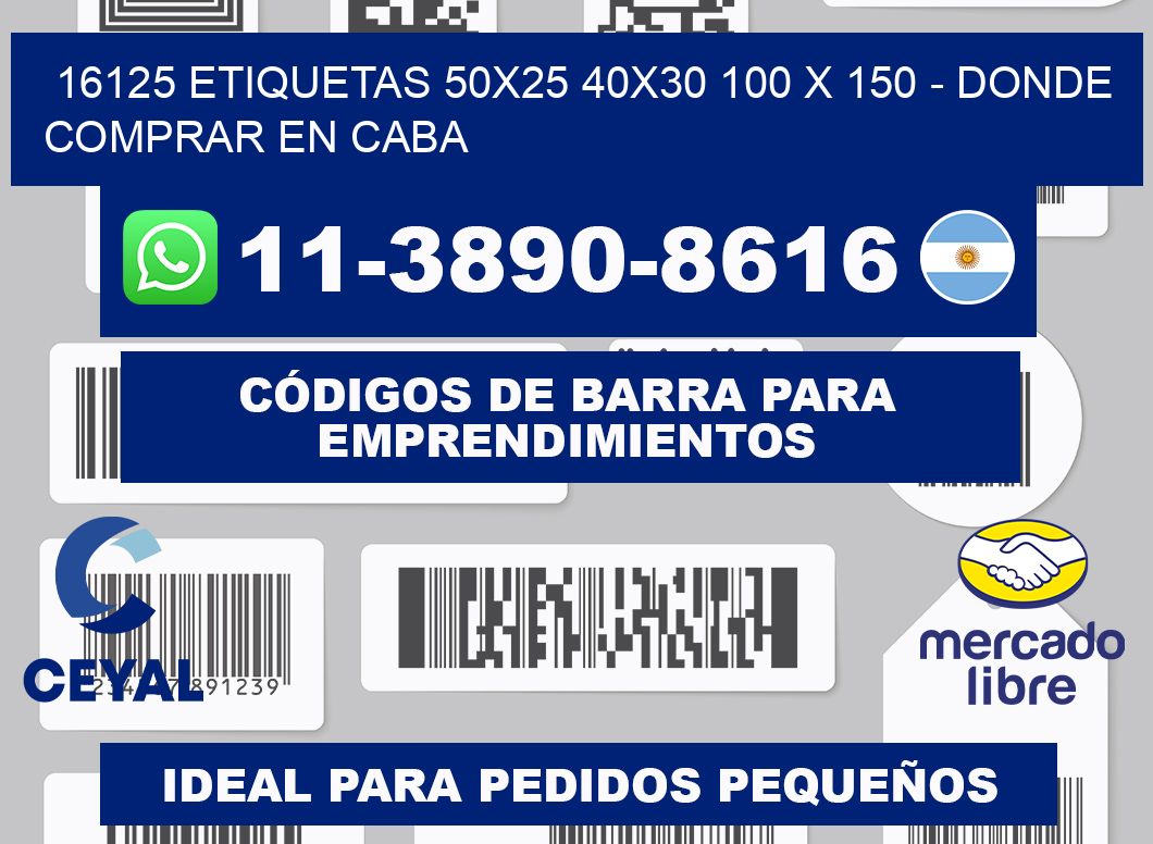 16125 etiquetas 50x25 40x30 100 x 150 - Donde Comprar en Caba