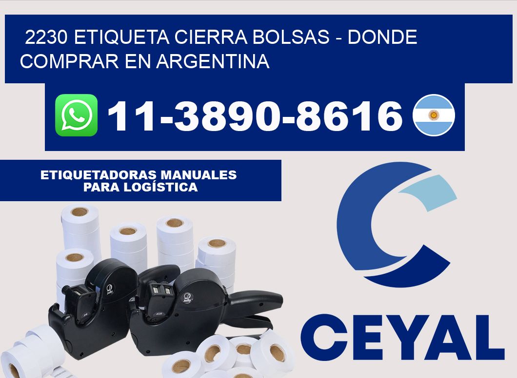 2230 etiqueta Cierra Bolsas - Donde Comprar en Argentina