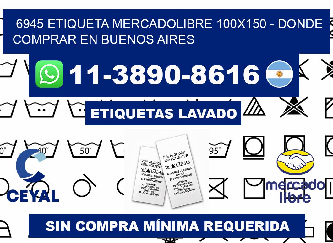 6945 etiqueta MercadoLibre 100x150 - Donde Comprar en Buenos Aires