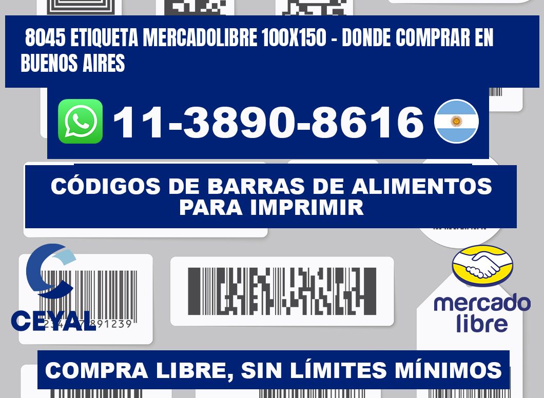 8045 etiqueta MercadoLibre 100x150 - Donde Comprar en Buenos Aires