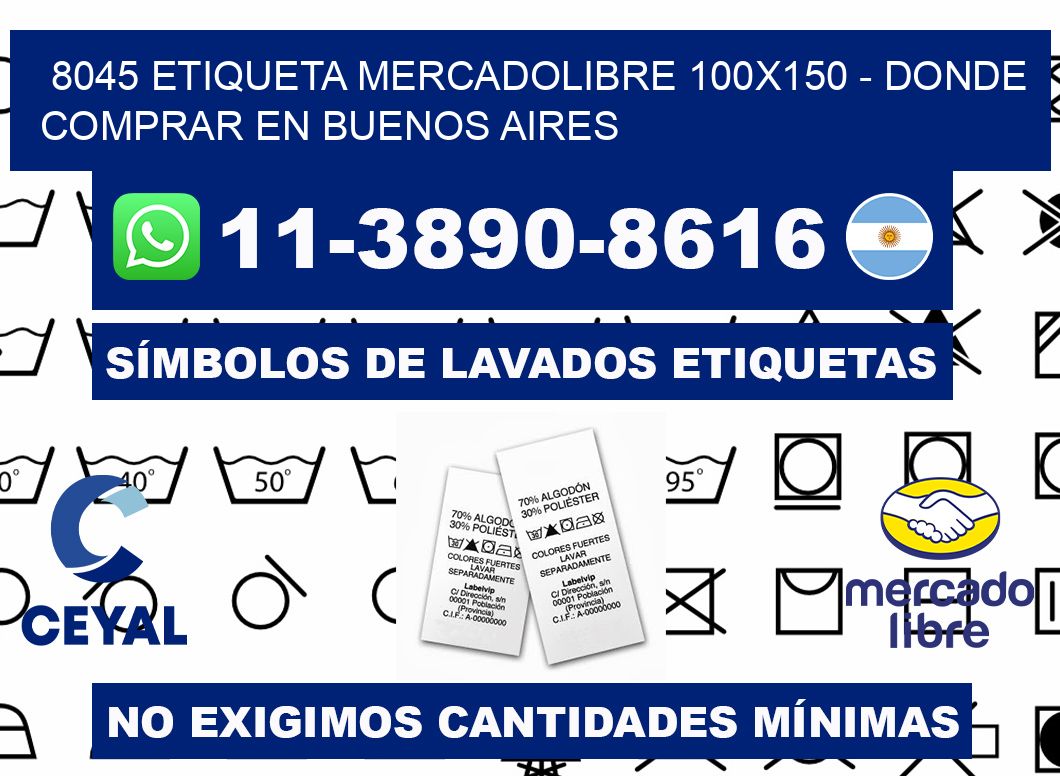 8045 etiqueta MercadoLibre 100x150 - Donde Comprar en Buenos Aires