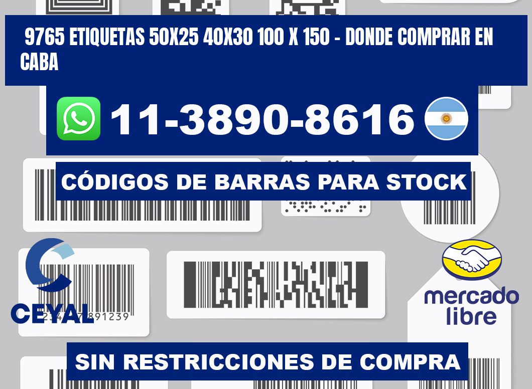 9765 etiquetas 50x25 40x30 100 x 150 - Donde Comprar en Caba