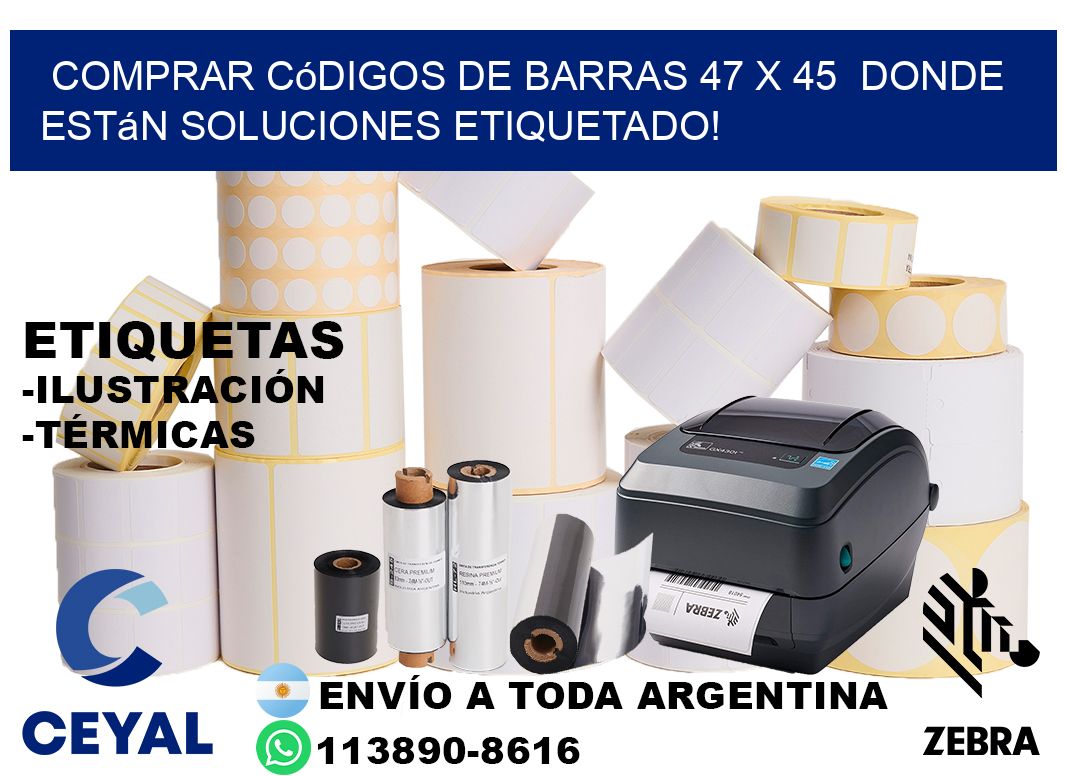 Comprar códigos de barras 47 x 45  donde están soluciones etiquetado!