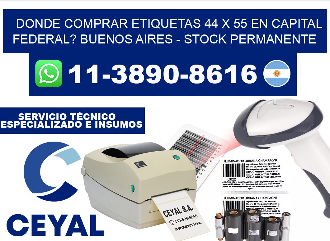 Donde Comprar etiquetas 44 x 55 en CAPITAL FEDERAL? Buenos Aires - Stock permanente