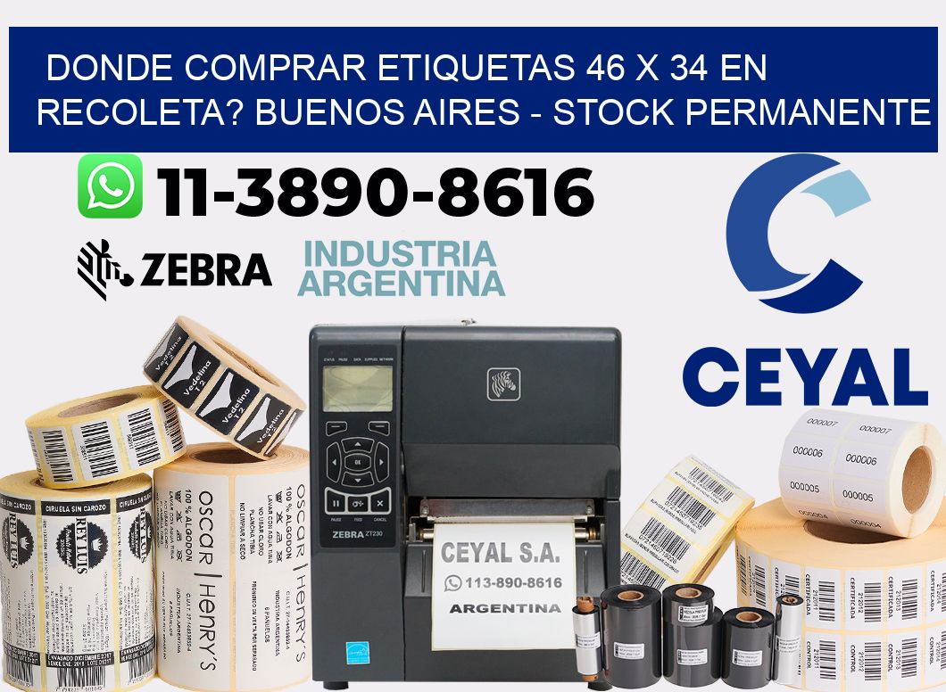 Donde Comprar etiquetas 46 x 34 en RECOLETA? Buenos Aires - Stock permanente