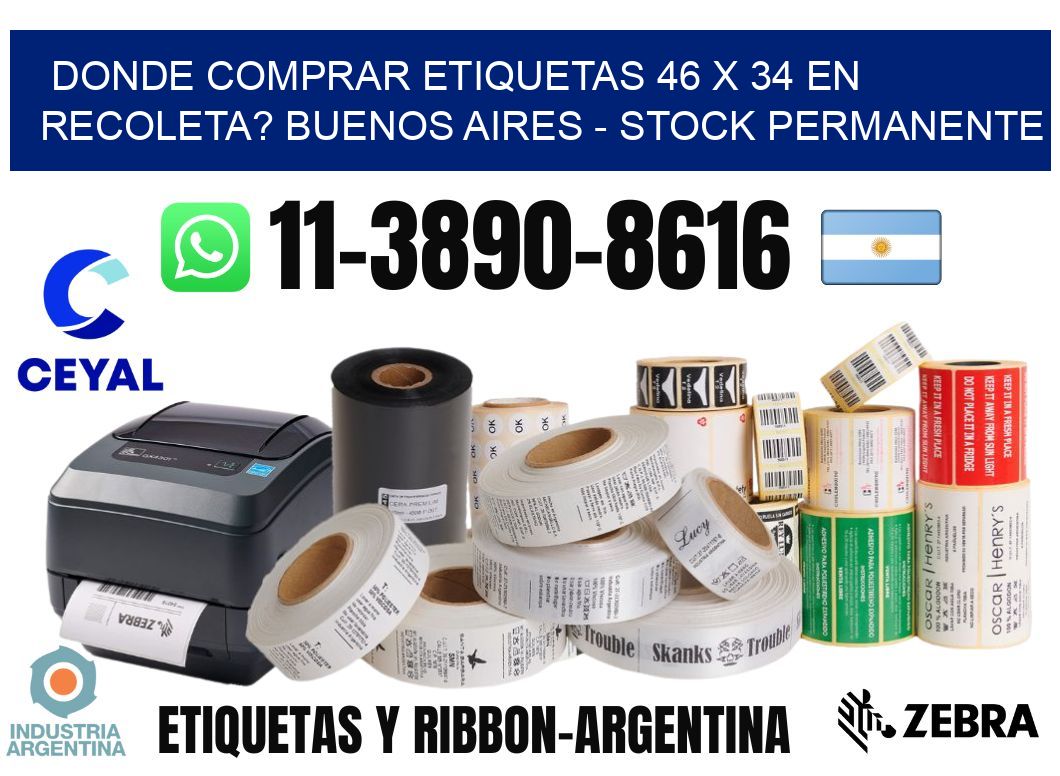 Donde Comprar etiquetas 46 x 34 en RECOLETA? Buenos Aires - Stock permanente