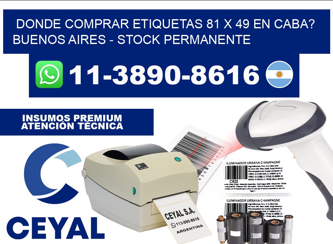 Donde Comprar etiquetas 81 x 49 en CABA? Buenos Aires - Stock permanente