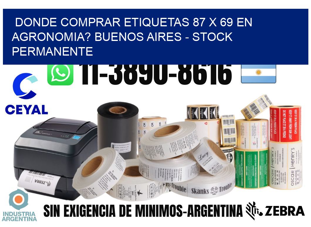 Donde Comprar etiquetas 87 x 69 en AGRONOMIA? Buenos Aires - Stock permanente