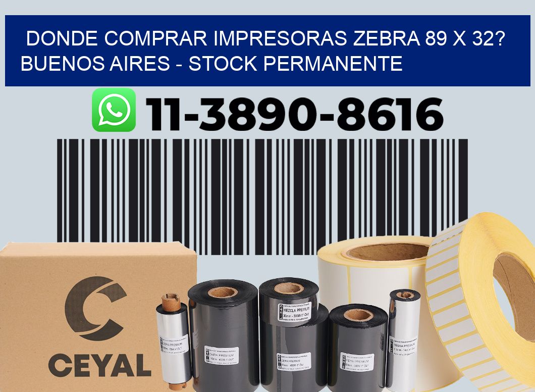 Donde Comprar impresoras zebra 89 x 32? Buenos Aires - Stock permanente