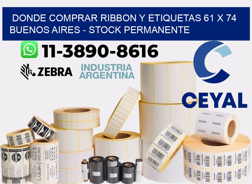 Donde Comprar ribbon y etiquetas 61 x 74 Buenos Aires - Stock permanente