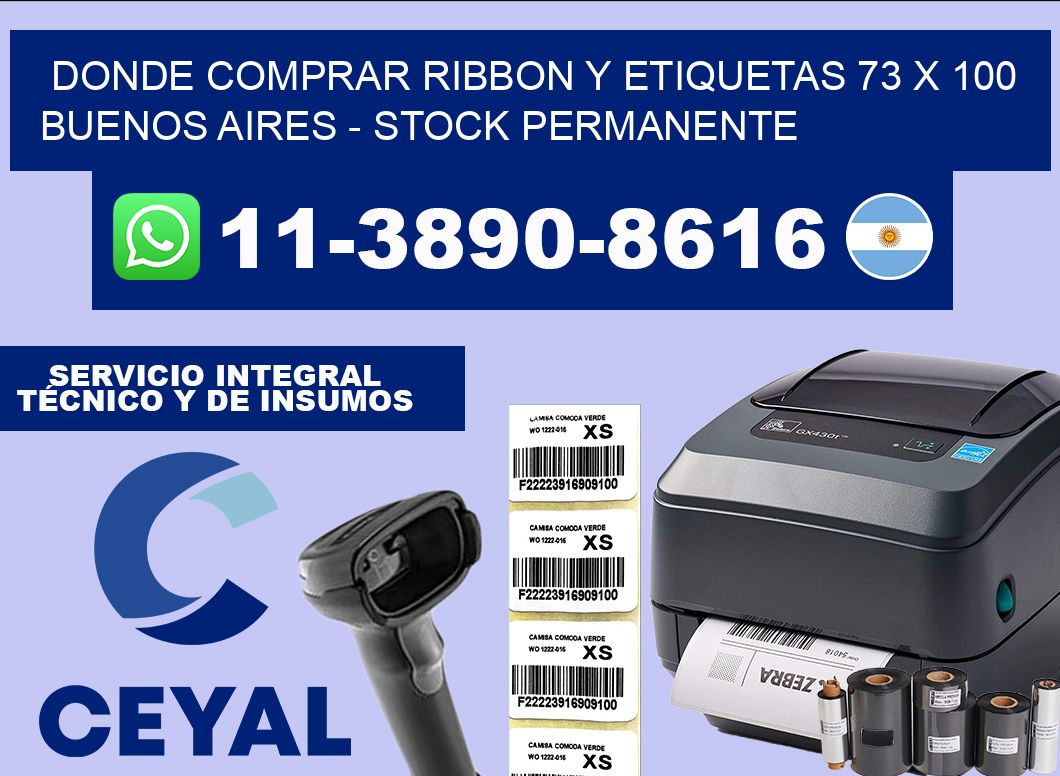 Donde Comprar ribbon y etiquetas 73 x 100 Buenos Aires – Stock permanente