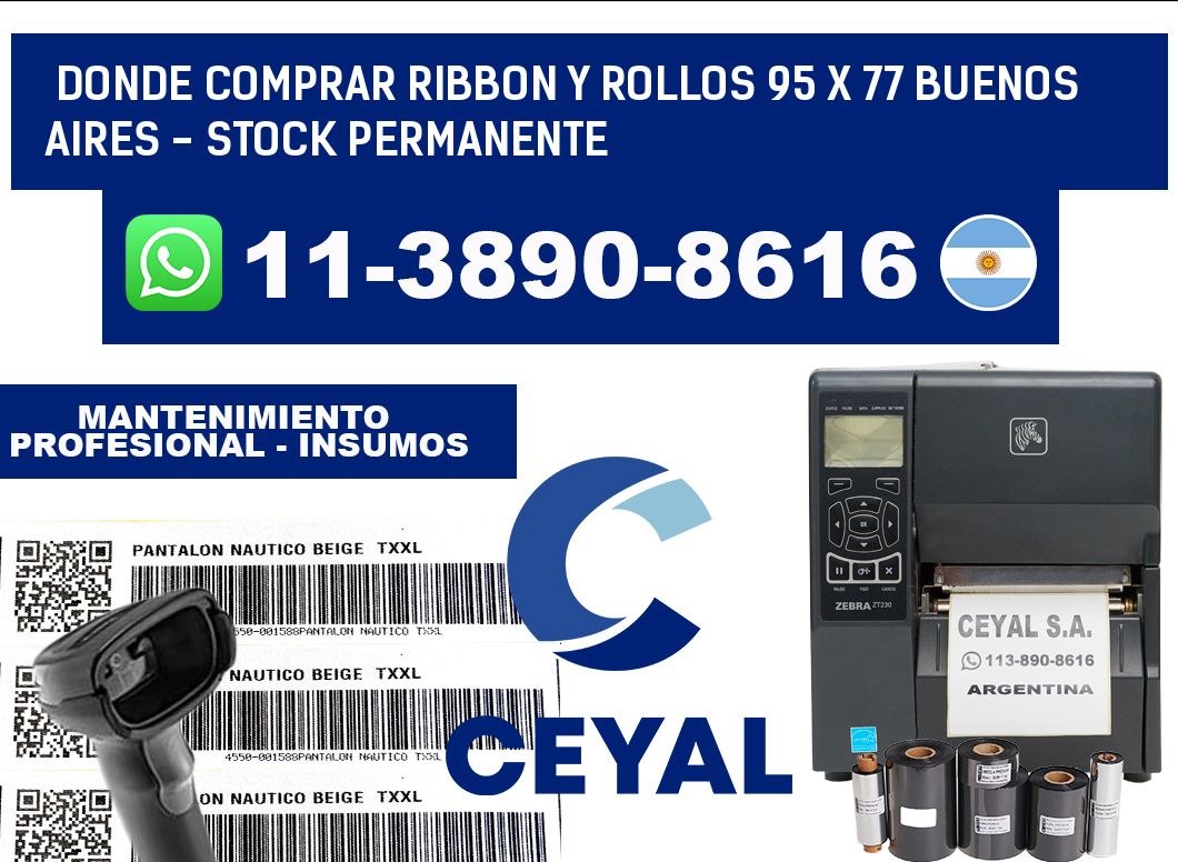 Donde Comprar ribbon y rollos 95 x 77 Buenos Aires - Stock permanente