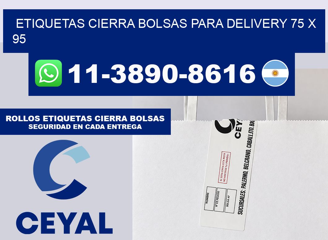 ETIQUETAS CIERRA BOLSAS PARA DELIVERY 75 x 95