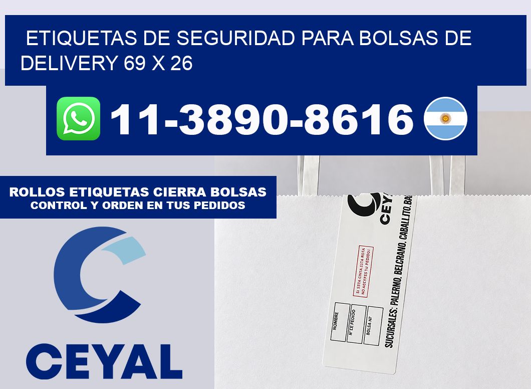 ETIQUETAS DE SEGURIDAD PARA BOLSAS DE DELIVERY 69 x 26