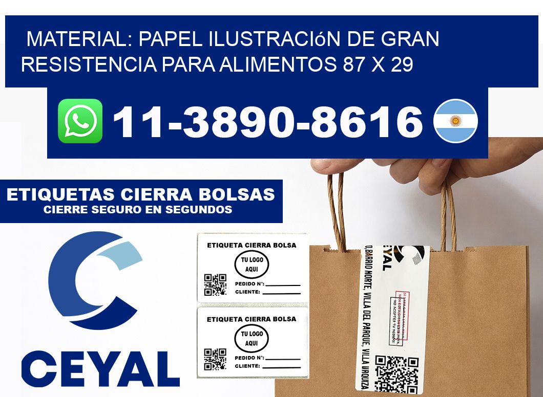 Material: papel ilustración de gran resistencia para alimentos 87 x 29