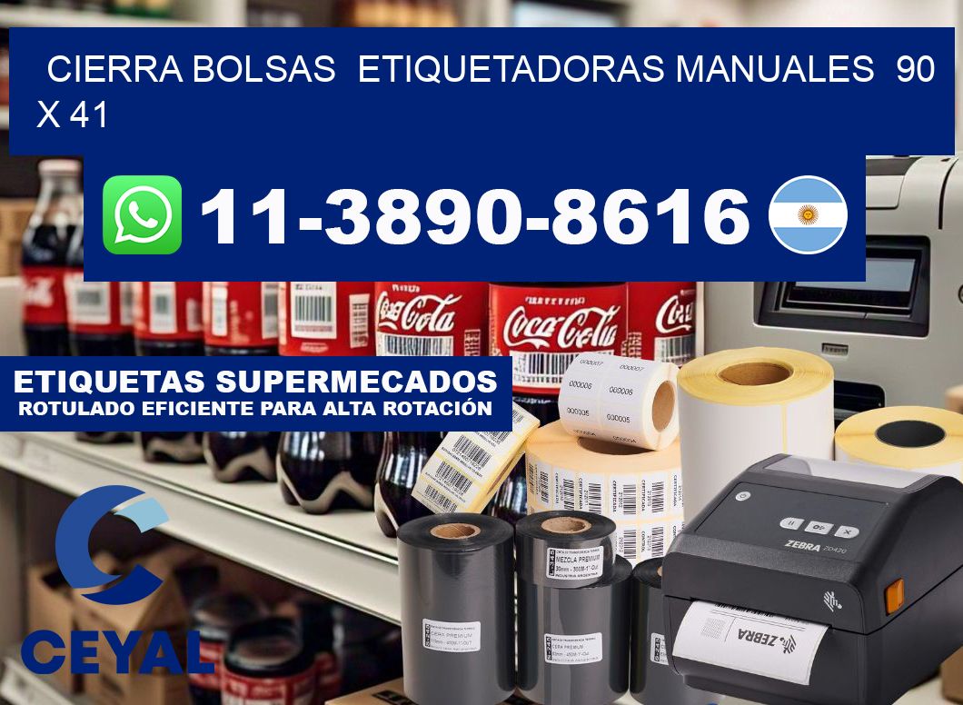 cierra bolsas  Etiquetadoras Manuales  90 x 41