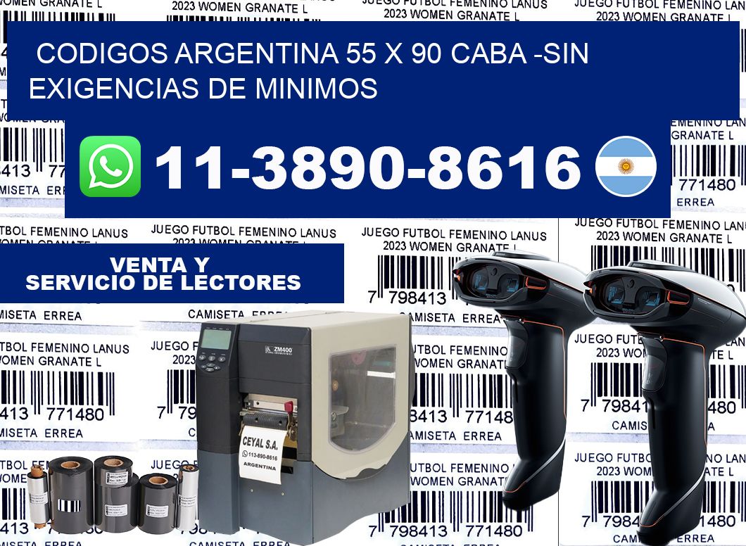 codigos Argentina 55 x 90 CABA -Sin exigencias de minimos