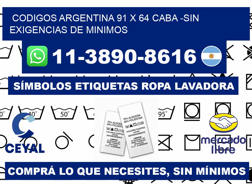 codigos Argentina 91 x 64 CABA -Sin exigencias de minimos