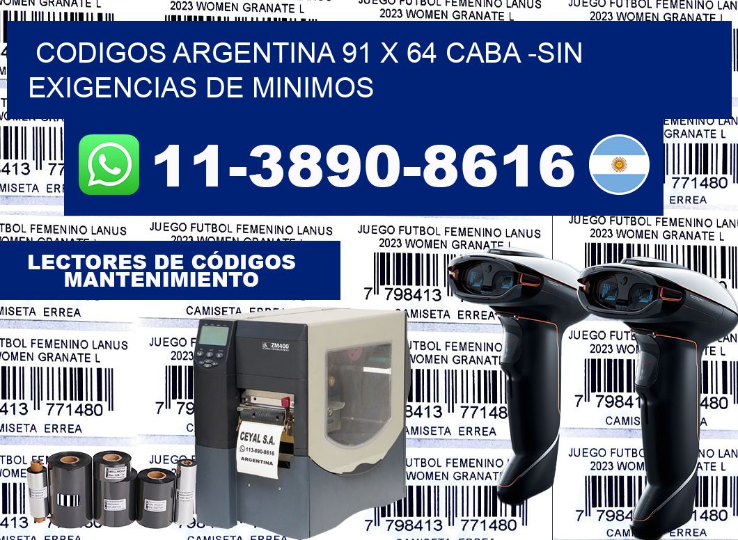 codigos Argentina 91 x 64 CABA -Sin exigencias de minimos
