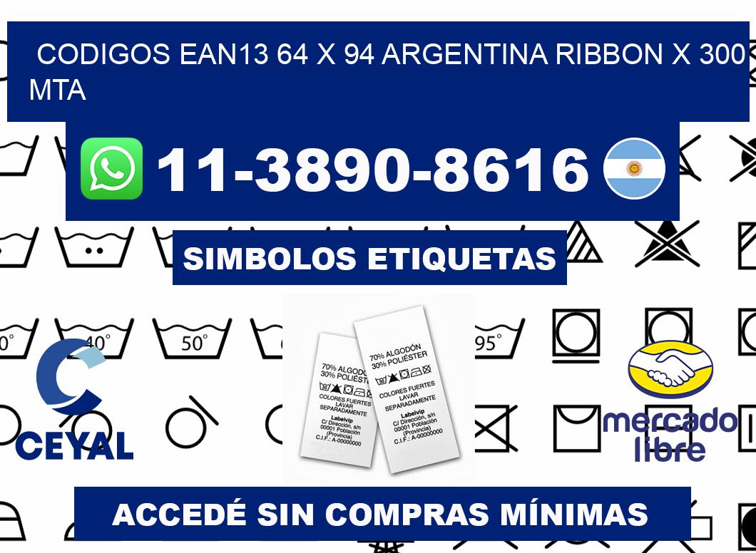 codigos ean13 64 x 94 argentina ribbon x 300 mta