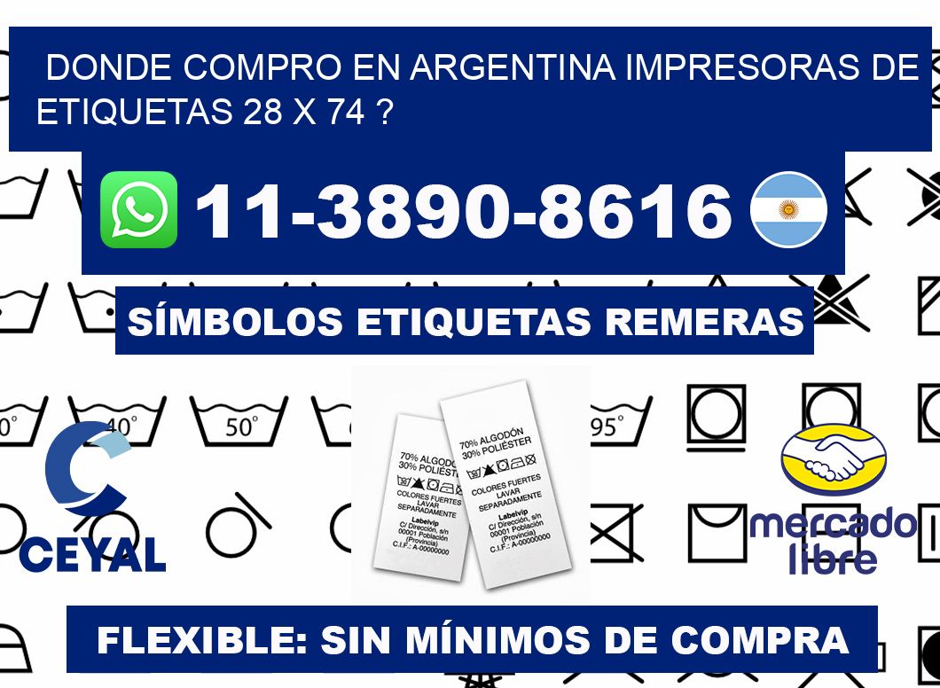 donde compro en argentina impresoras de etiquetas 28 x 74 ?
