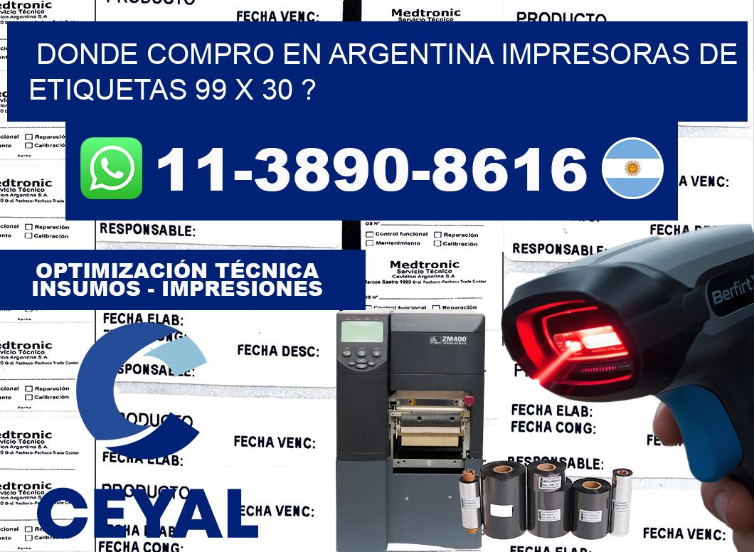 donde compro en argentina impresoras de etiquetas 99 x 30 ?