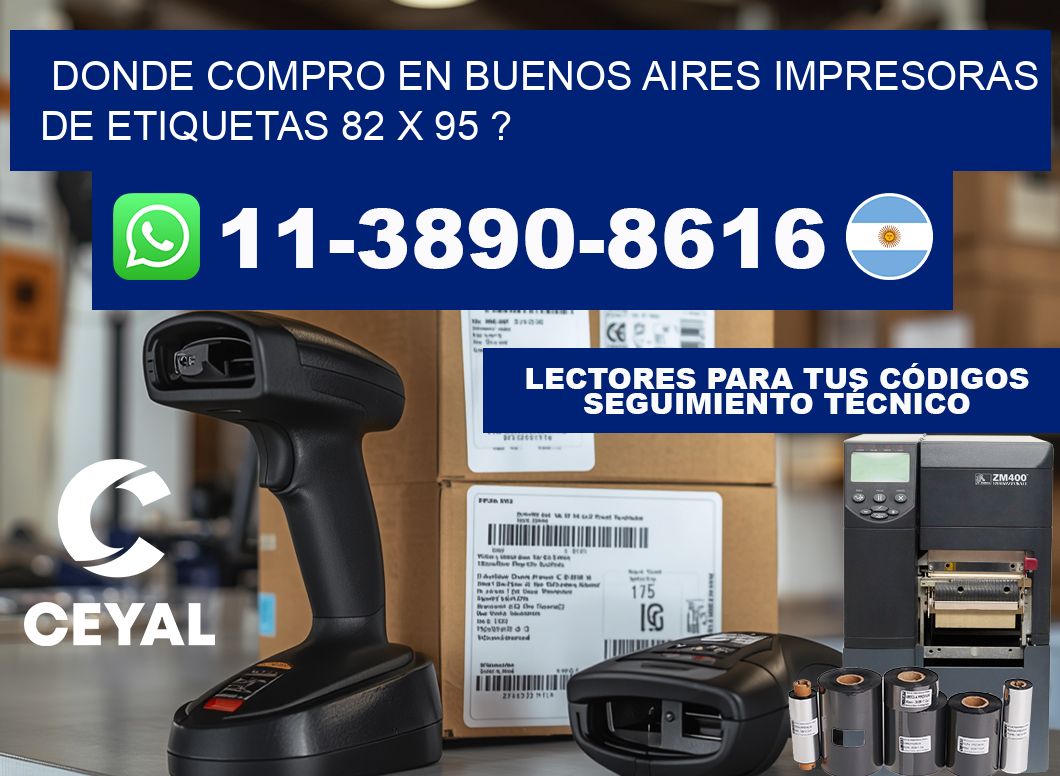 donde compro en buenos aires impresoras de etiquetas 82 x 95 ?