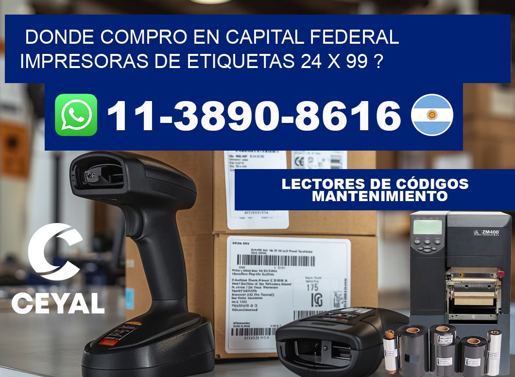 donde compro en capital federal impresoras de etiquetas 24 x 99 ?