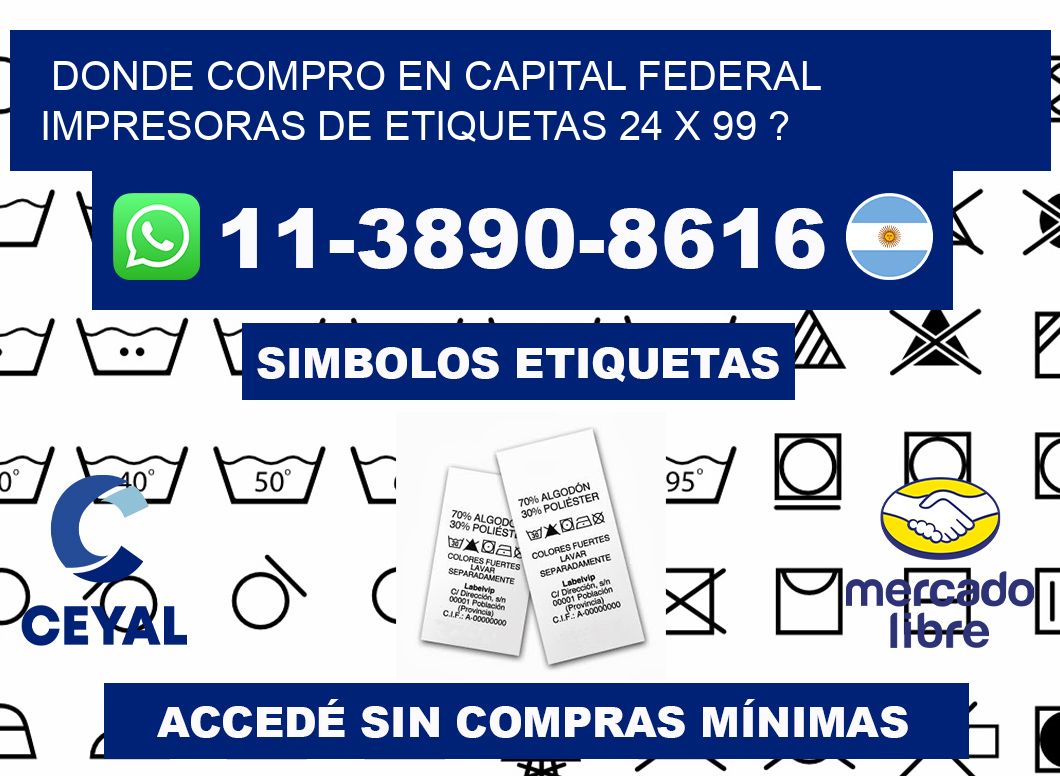 donde compro en capital federal impresoras de etiquetas 24 x 99 ?