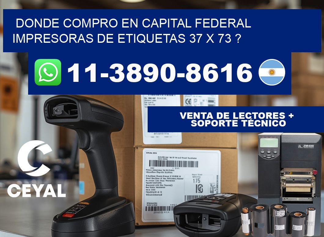 donde compro en capital federal impresoras de etiquetas 37 x 73 ?