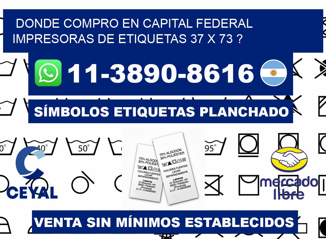 donde compro en capital federal impresoras de etiquetas 37 x 73 ?