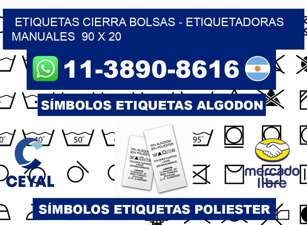 etiquetas cierra bolsas - Etiquetadoras Manuales  90 x 20