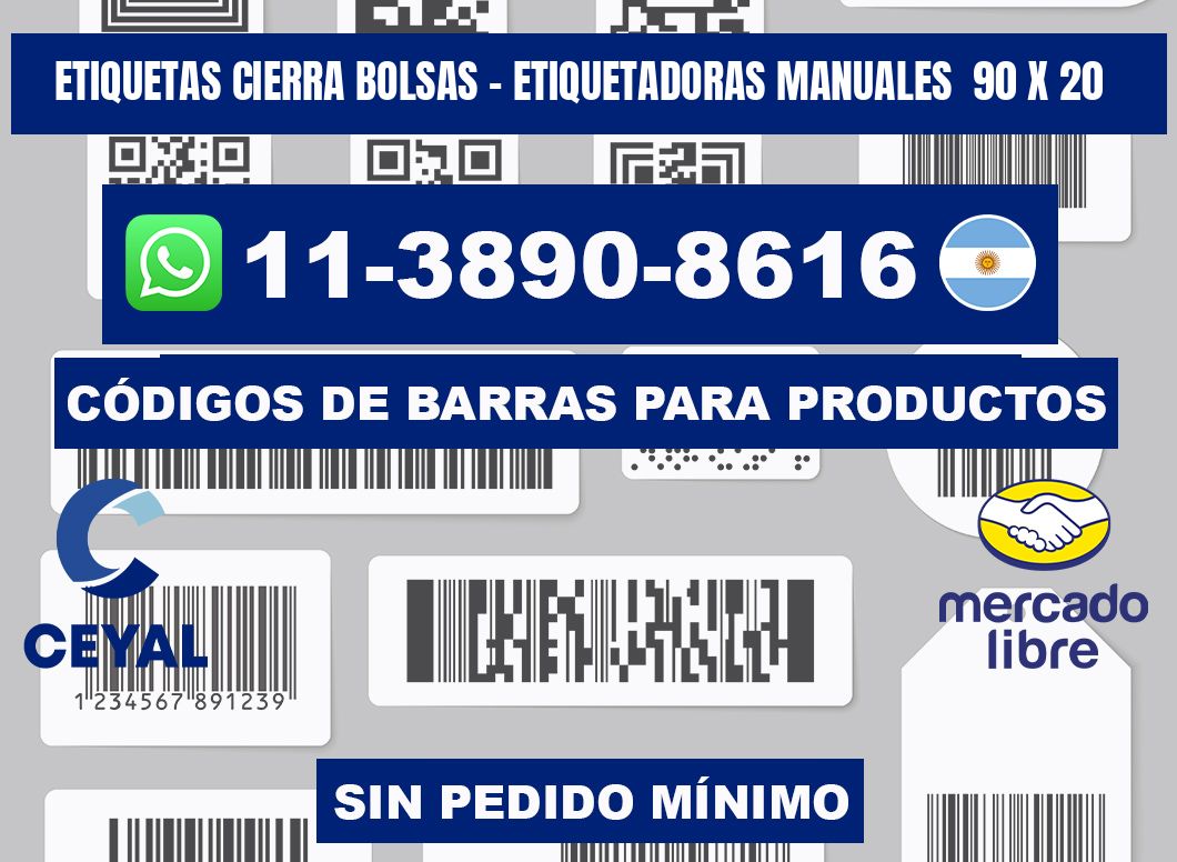 etiquetas cierra bolsas - Etiquetadoras Manuales  90 x 20
