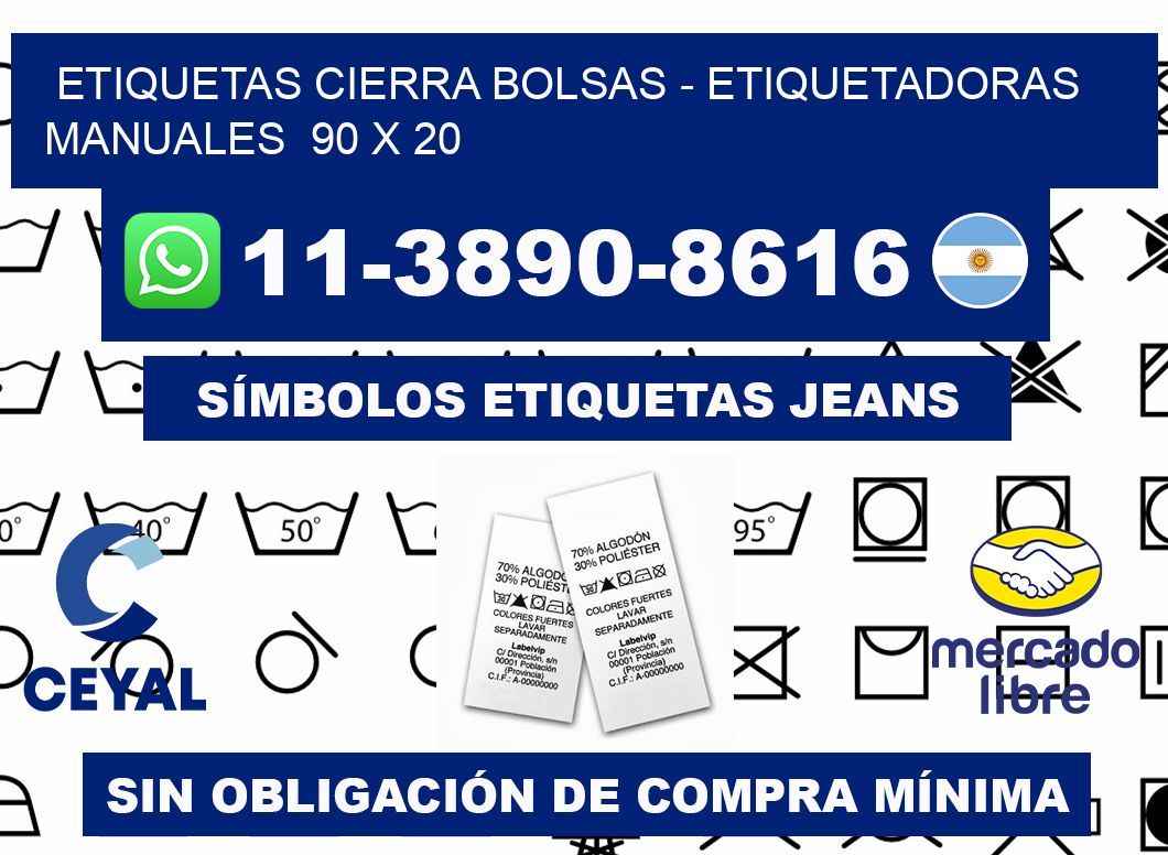 etiquetas cierra bolsas - Etiquetadoras Manuales  90 x 20