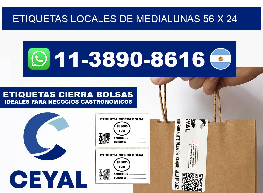 etiquetas locales de medialunas 56 x 24