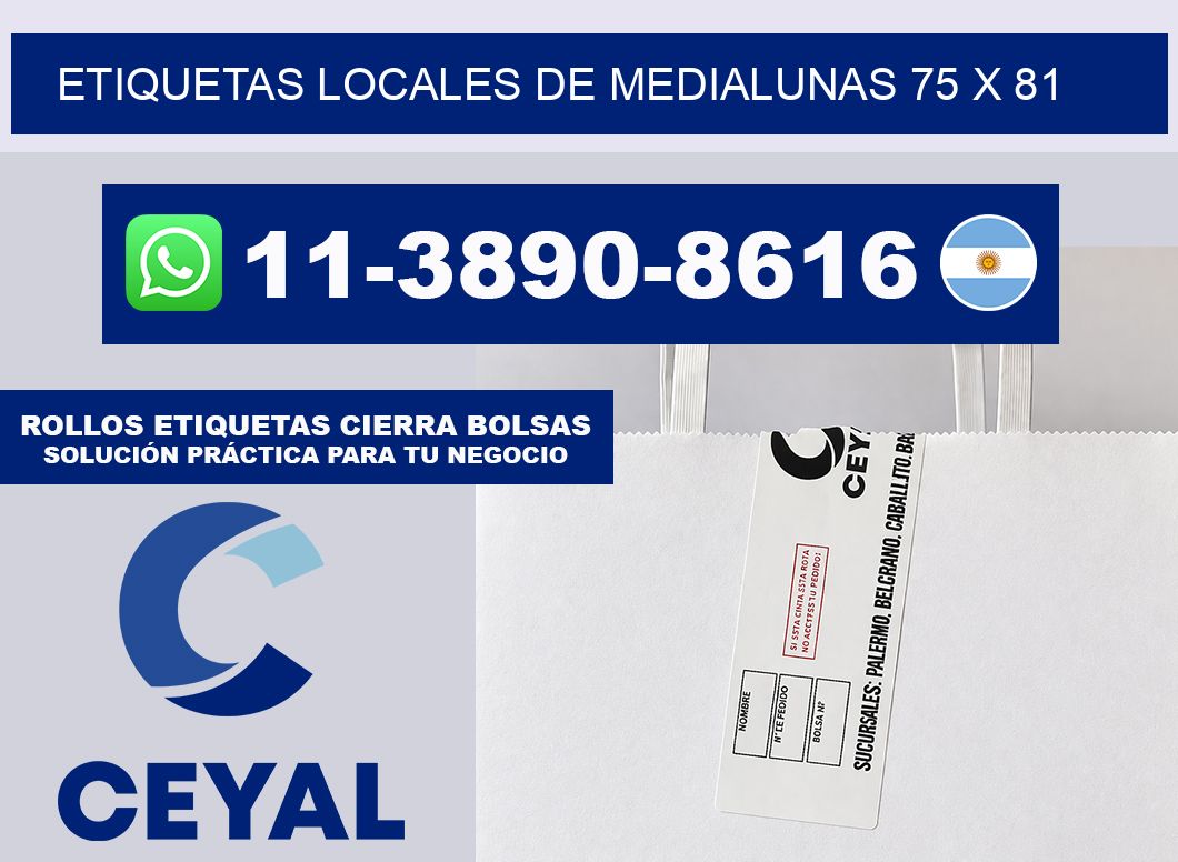 etiquetas locales de medialunas 75 x 81