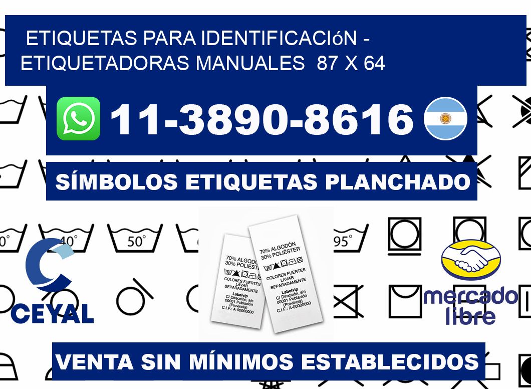 etiquetas para identificación - Etiquetadoras Manuales  87 x 64