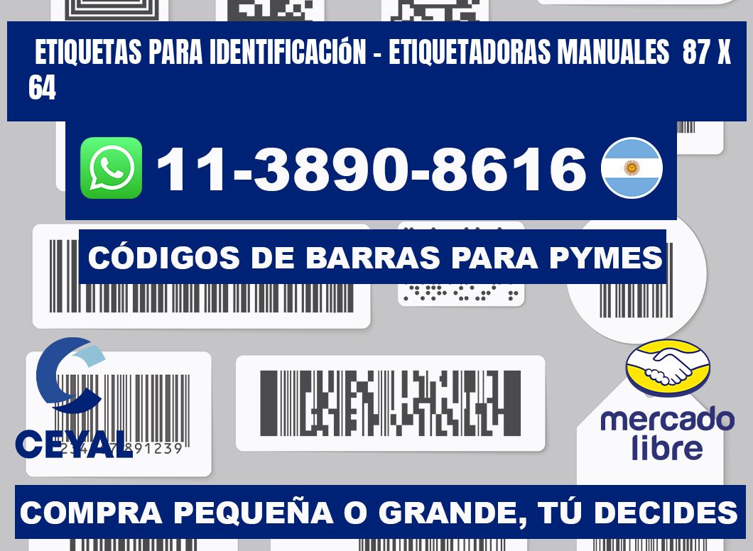 etiquetas para identificación - Etiquetadoras Manuales  87 x 64