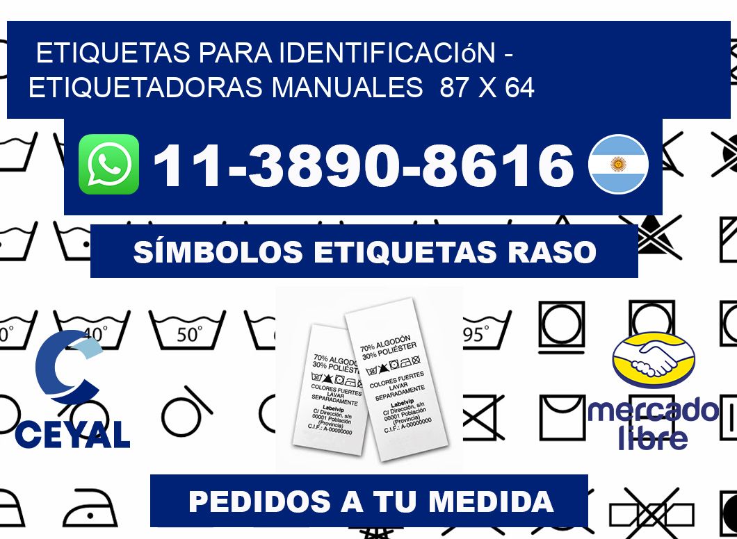 etiquetas para identificación - Etiquetadoras Manuales  87 x 64