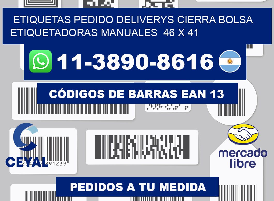 etiquetas pedido deliverys cierra bolsa  Etiquetadoras Manuales  46 x 41