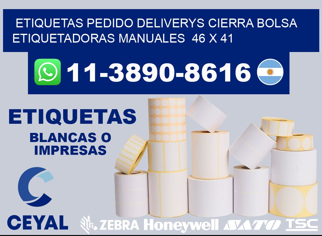 etiquetas pedido deliverys cierra bolsa  Etiquetadoras Manuales  46 x 41