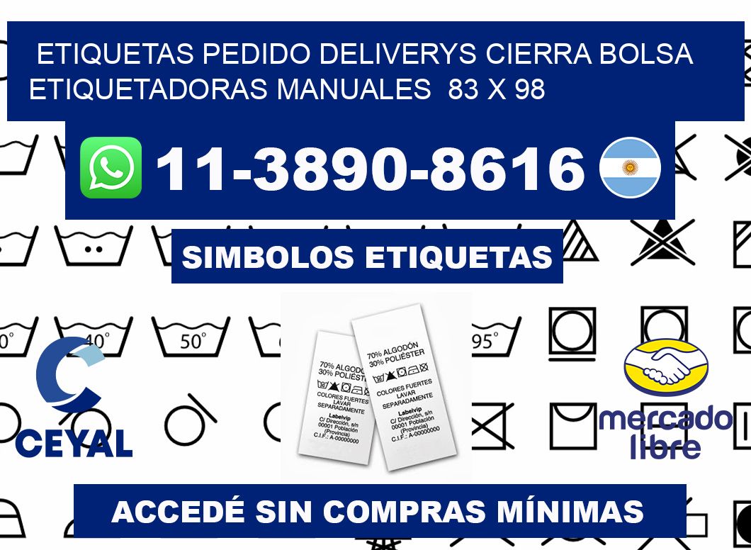 etiquetas pedido deliverys cierra bolsa  Etiquetadoras Manuales  83 x 98