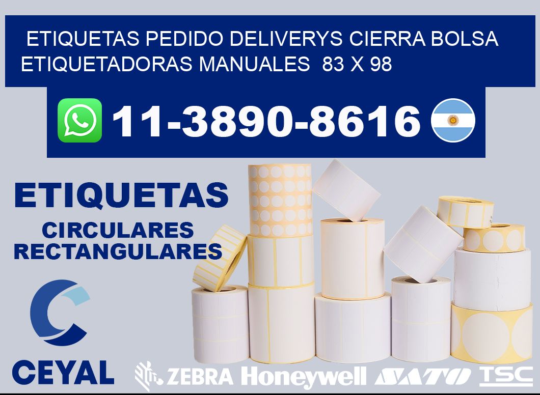 etiquetas pedido deliverys cierra bolsa  Etiquetadoras Manuales  83 x 98