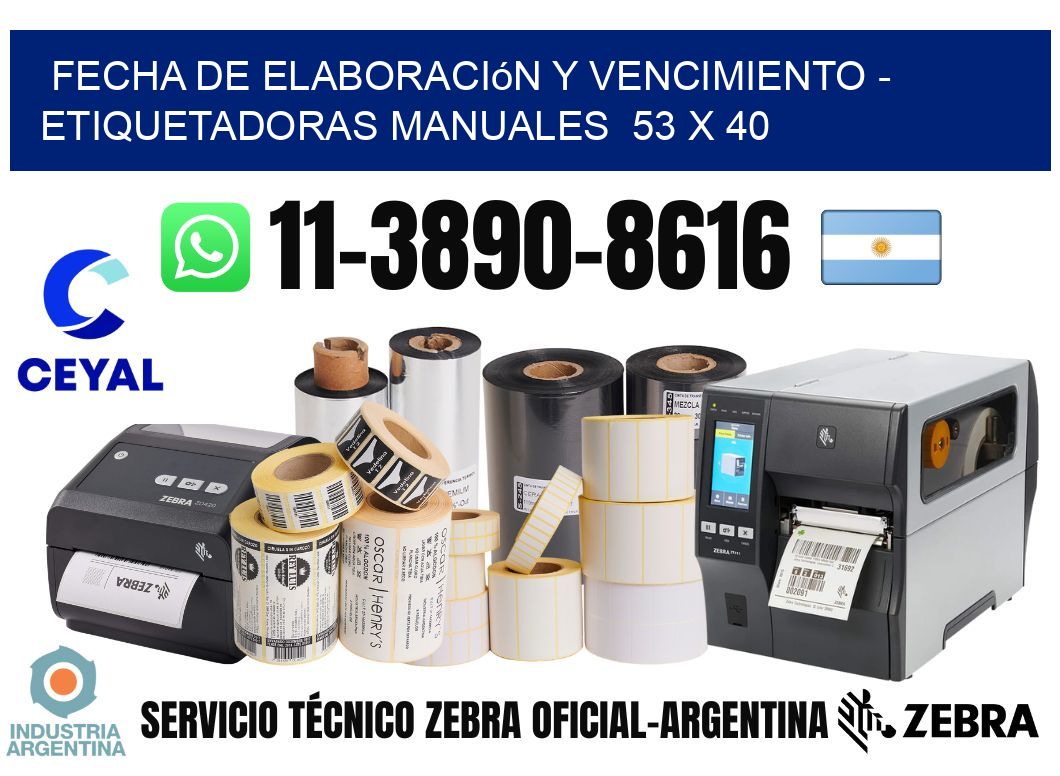 fecha de elaboración y vencimiento - Etiquetadoras Manuales  53 x 40