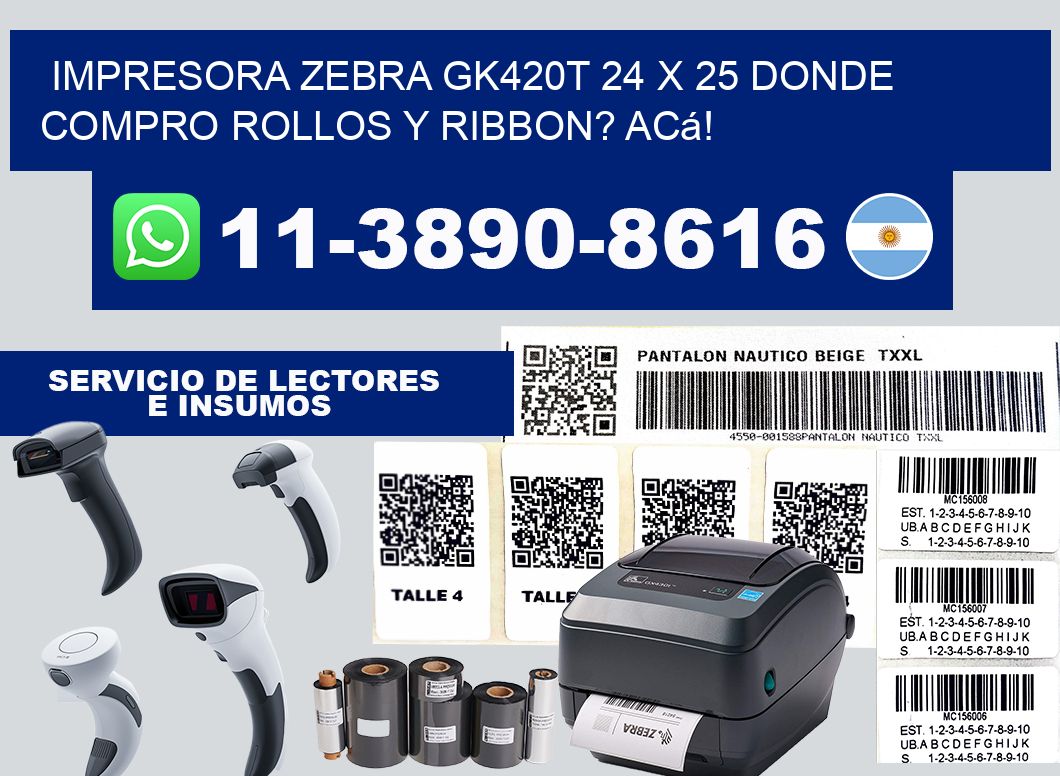 impresora zebra gk420t 24 x 25 Donde compro rollos y ribbon? Acá!