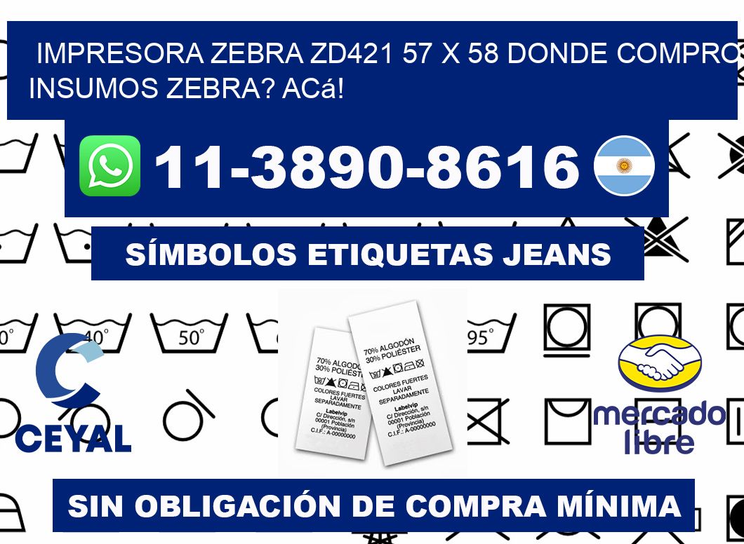 impresora zebra zd421 57 x 58 Donde compro insumos zebra? Acá!
