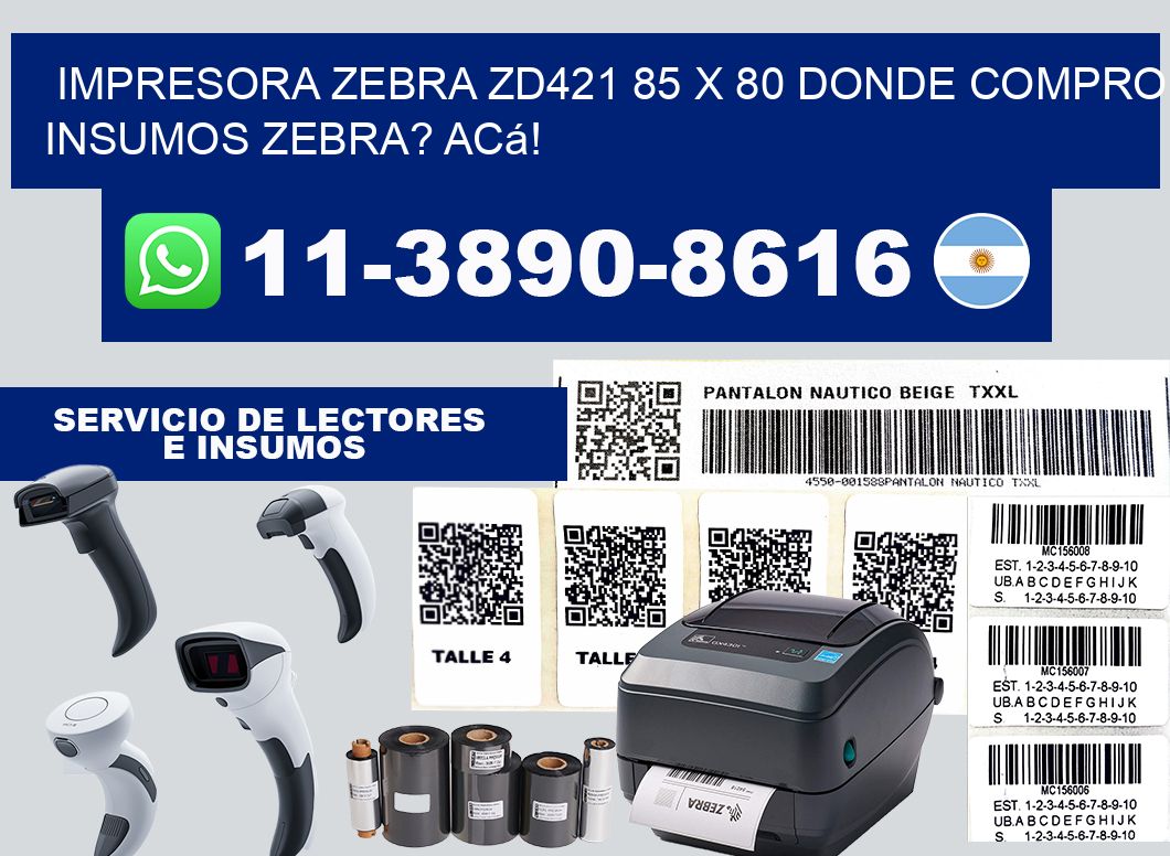 impresora zebra zd421 85 x 80 Donde compro insumos zebra? Acá!