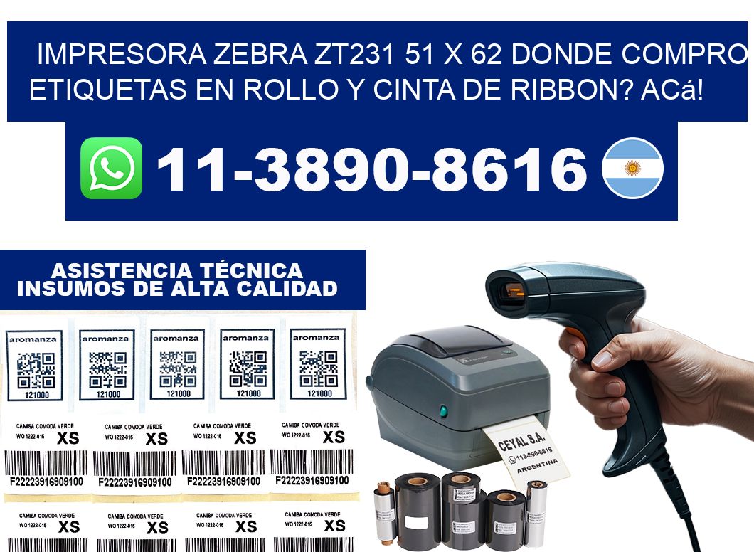 impresora zebra zt231 51 x 62 Donde compro etiquetas en rollo y cinta de ribbon? Acá!