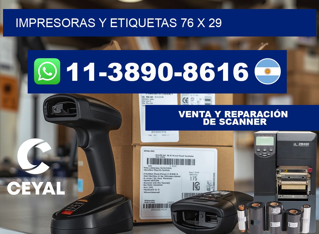 impresoras y etiquetas 76 x 29