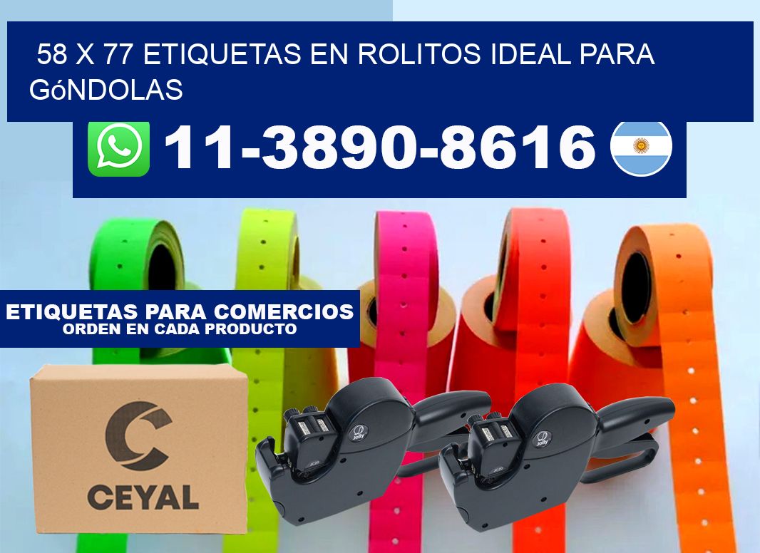 58 x 77 etiquetas en rolitos ideal para góndolas
